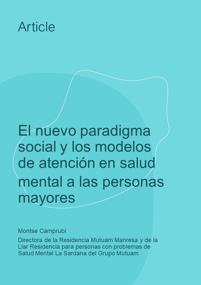 El nuevo paradigma social y los modelos de atención en salud mental a